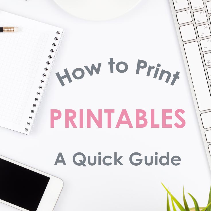 How-to-print-printables