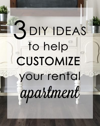 3 DIY ideas to help customize your rental apartment - Angela Marie Made