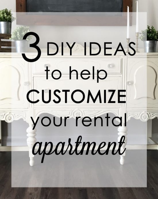 3 DIY Ideas to help customize your rental apartment