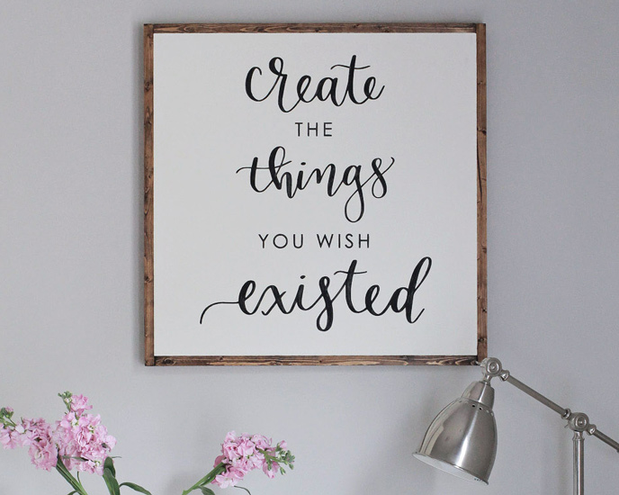 Create the Things you Wish Existed Large Wood Sign on wall