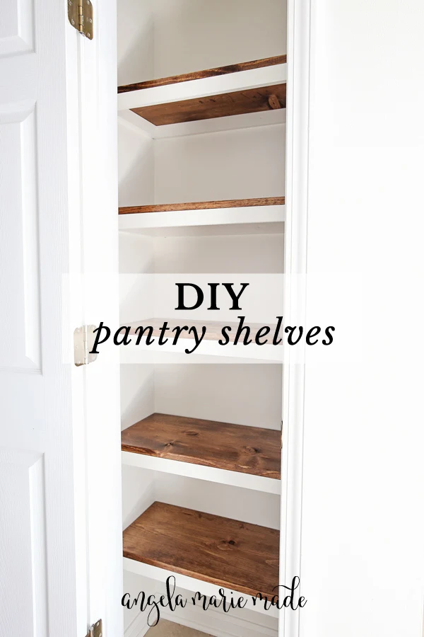 Diy Pantry Shelves Angela Marie Made, Diy Pantry Closet Shelving Systems