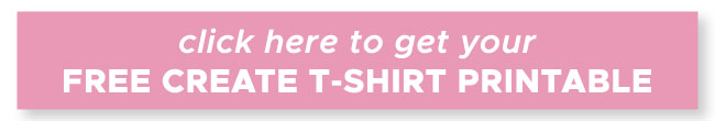 create t-shirt free printable sign up