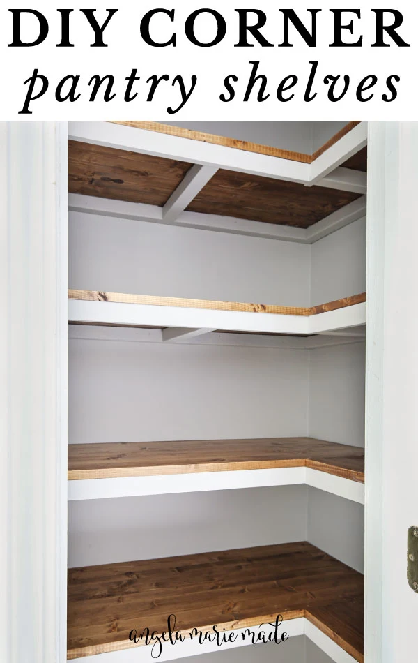 How To Build Corner Pantry Shelves, Diy Corner Pantry Shelves
