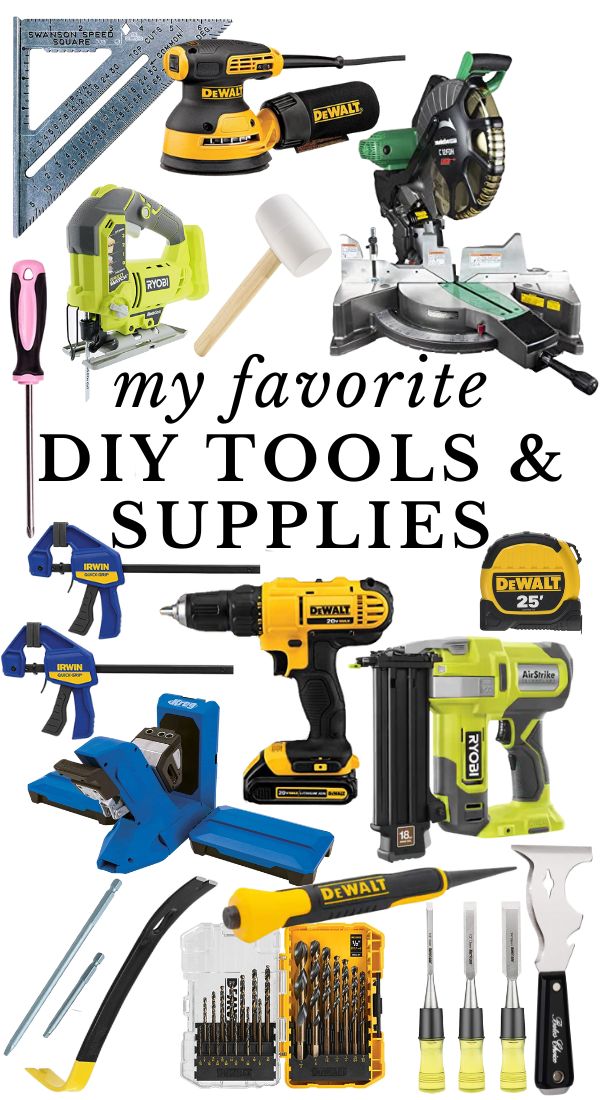 favorite DIY tools and supplies